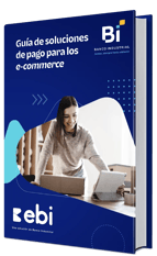 Guía de soluciones de pago para los e-commerce